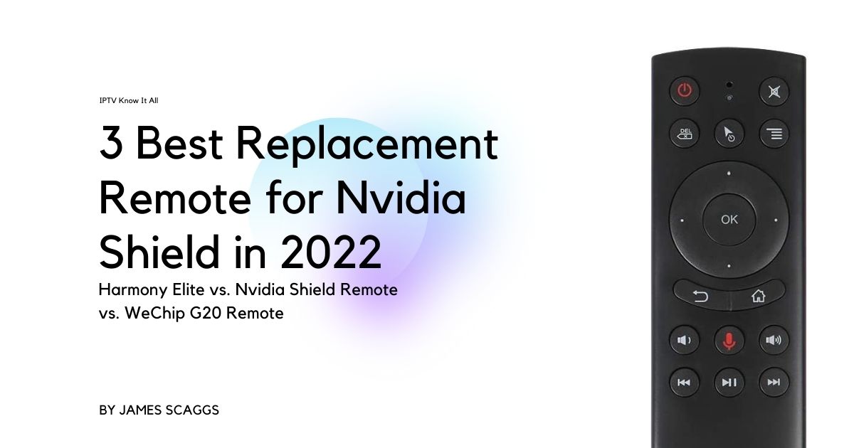 3 Best Replacement Remote for Nvidia Shield
